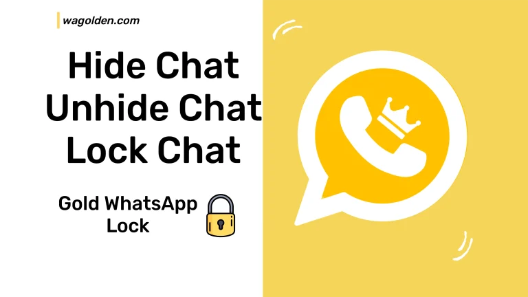 Hide Unhide Chat | WhatsApp Chat Lock | Gold WhatsApp 2024