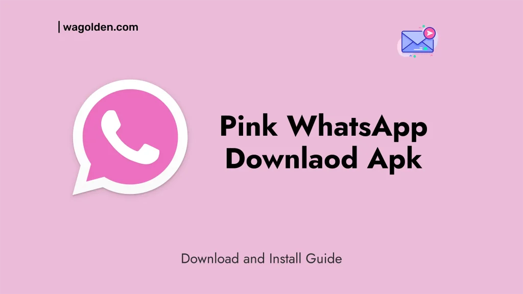 Pink WhatsApp APK